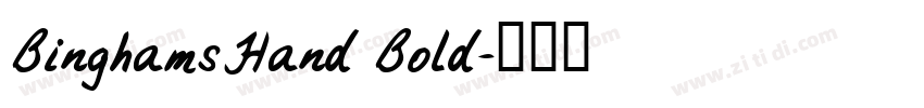 BinghamsHand Bold字体转换